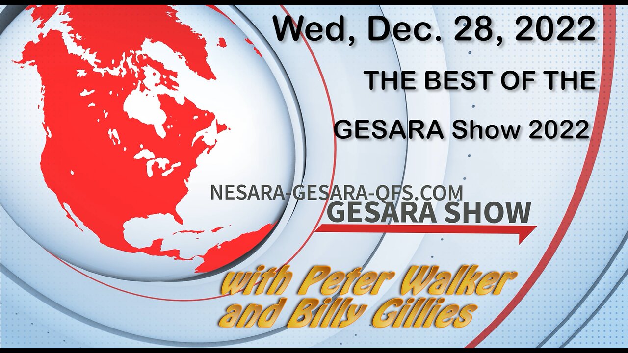 2022-12-28 GESARA SHOW 083 - The Best of The GESARA Show 2022