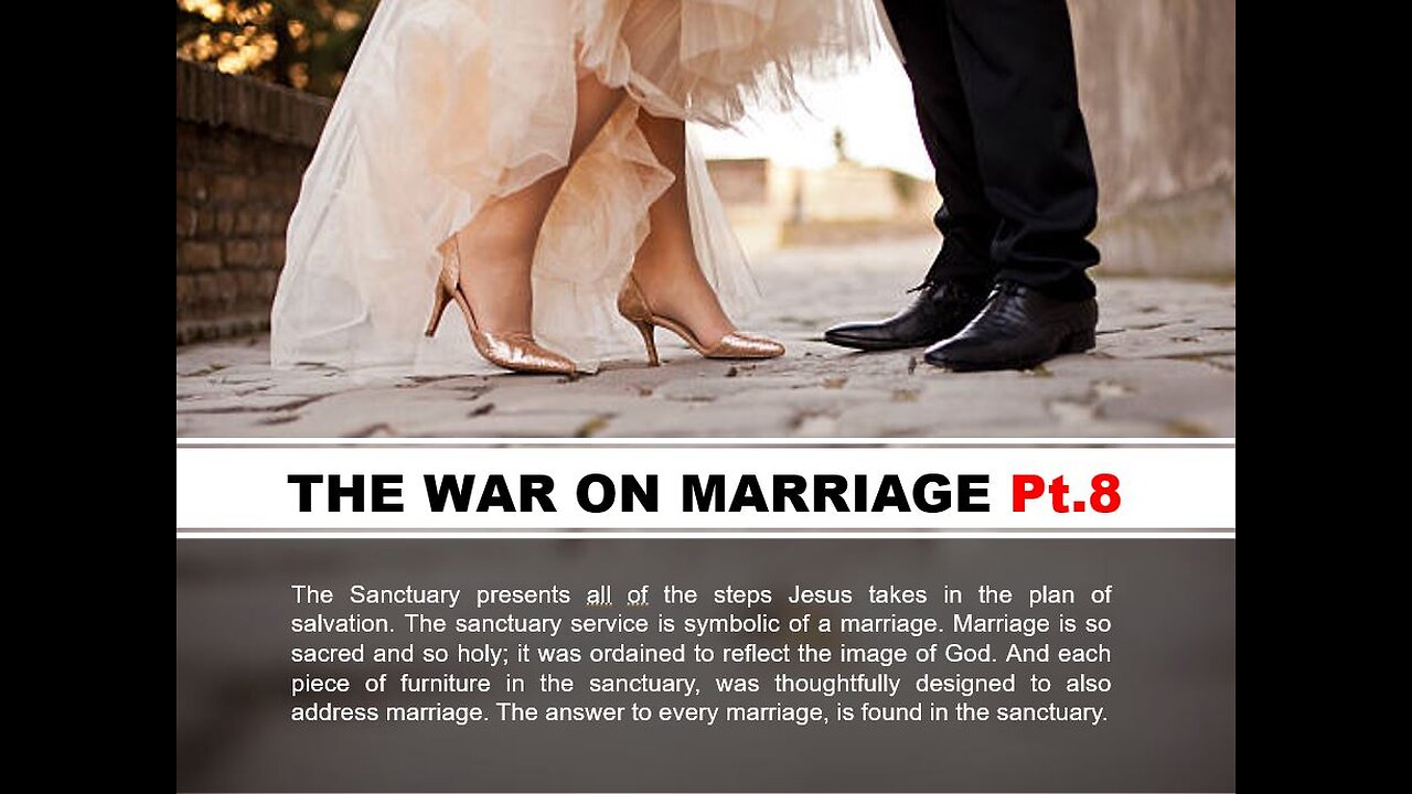 12-10-22 THE WAR ON MARRIAGE Pt.8 -AY- By Evangelist Benton Callwood