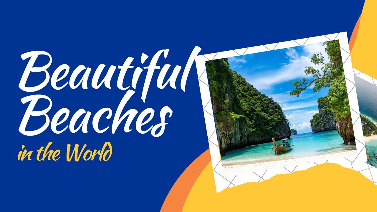 Most beautiful beaches in the World