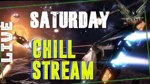 Elite Dangerous Saturday Stream