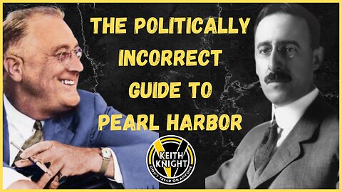 The Politically Incorrect Guide to Pearl Harbor