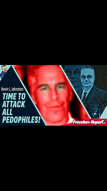 TIME TO ATTACK ALL PEDOPHILES!