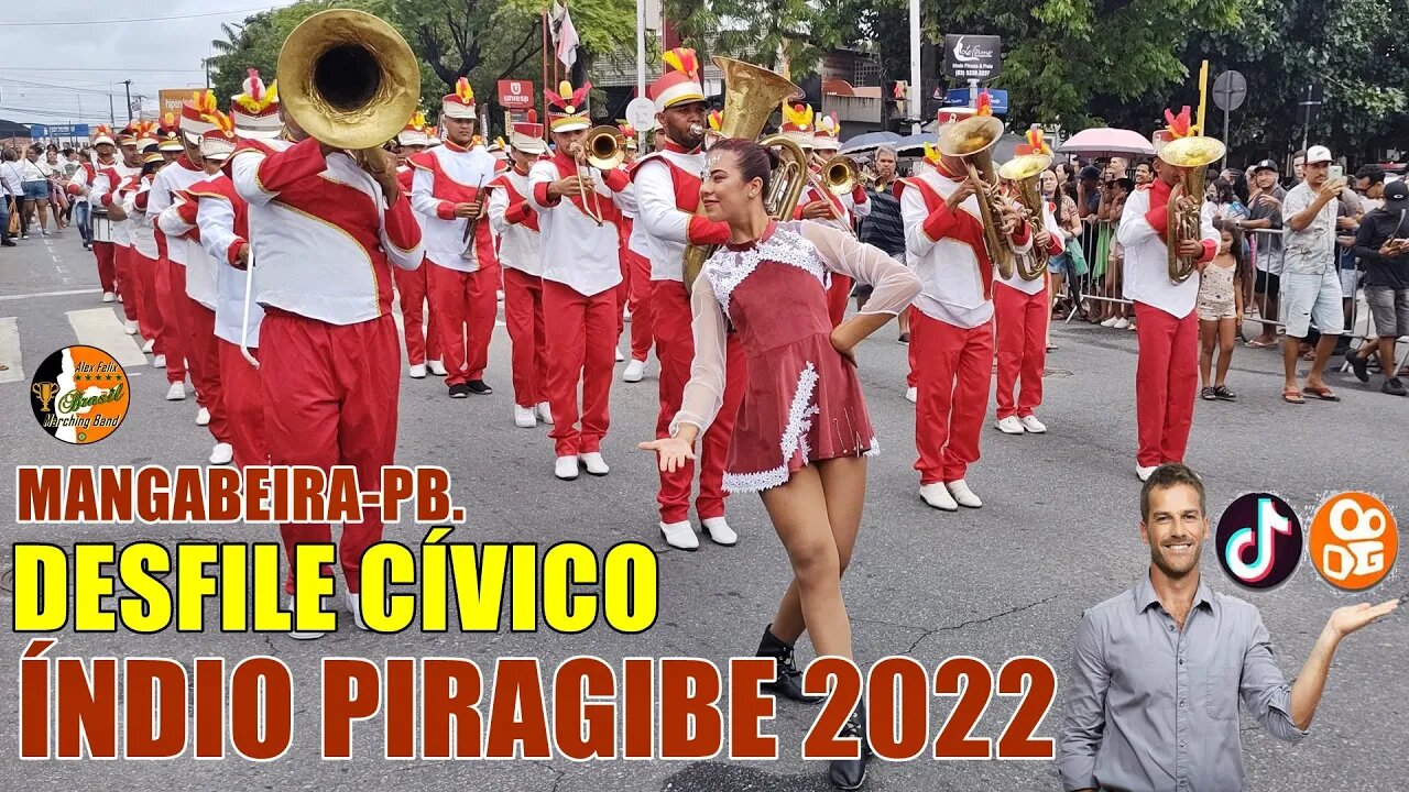 BANDA MARCIAL ÍNDIO PIRAGIBE 2022 NO DESFILE CÍVICO 2022 - BAIRRO DE MANGABEIRA 2022