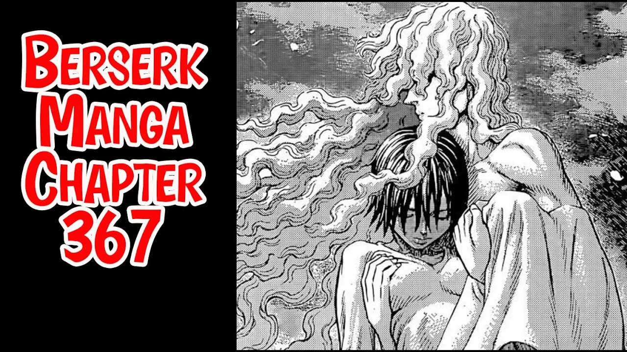 Berserk Manga Chapter 367 Review #berserk #manga