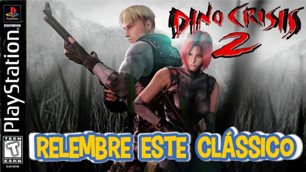 DINO CRISIS 2 - RELEMBRE ESTE CLÁSSICO DO PLAYSTATION ONE AQUI NO TUBÃO