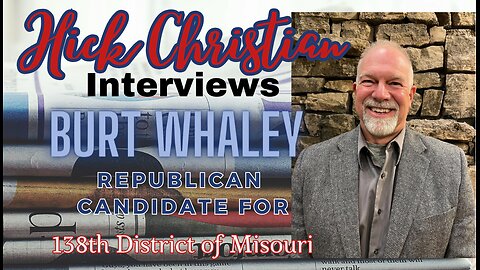 Burt Whaley, 138th District Candidate