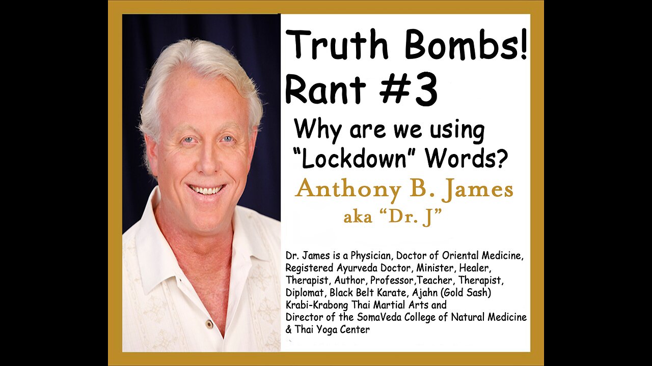 Truth Bombs #3, Why Are We Using Lockdown Words?