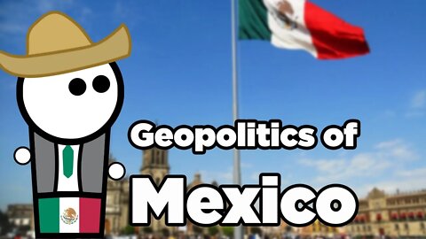 Mexico - Geopolitics in 60 Seconds #Shorts