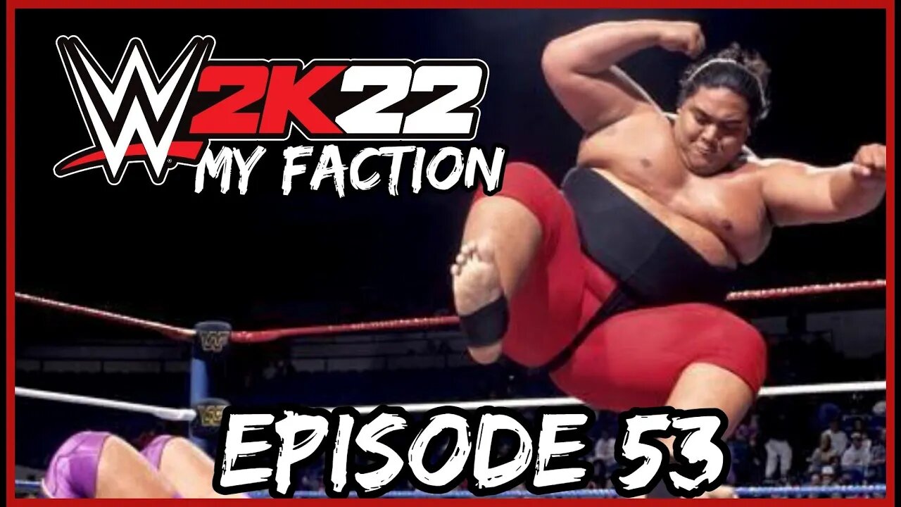 Yoko is Grinding and Bustin' Heads! | WWE 2K22: MY FACTION - PART 53