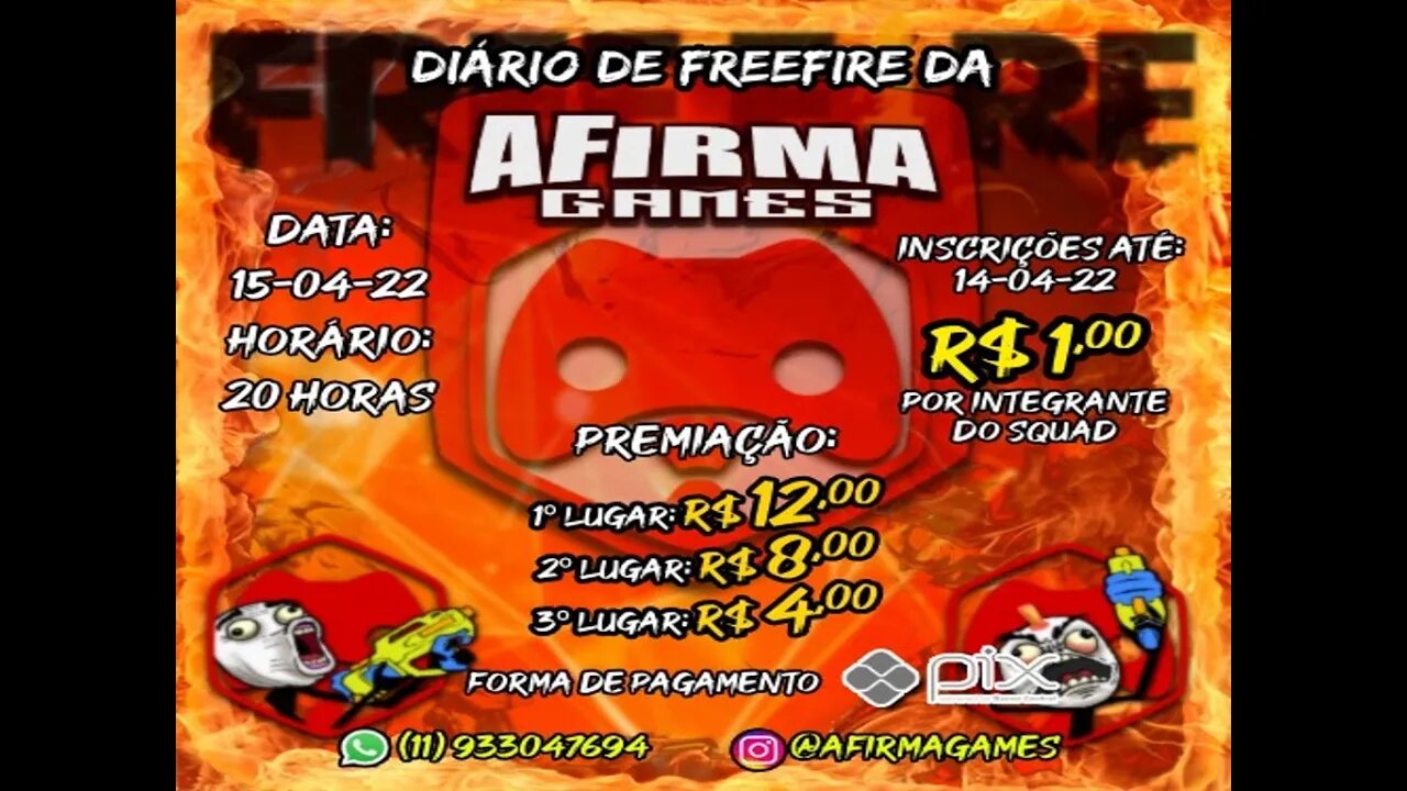 FreeFire, 2º campeonato Diário AFirmaGames! Para amigos e inscritos!