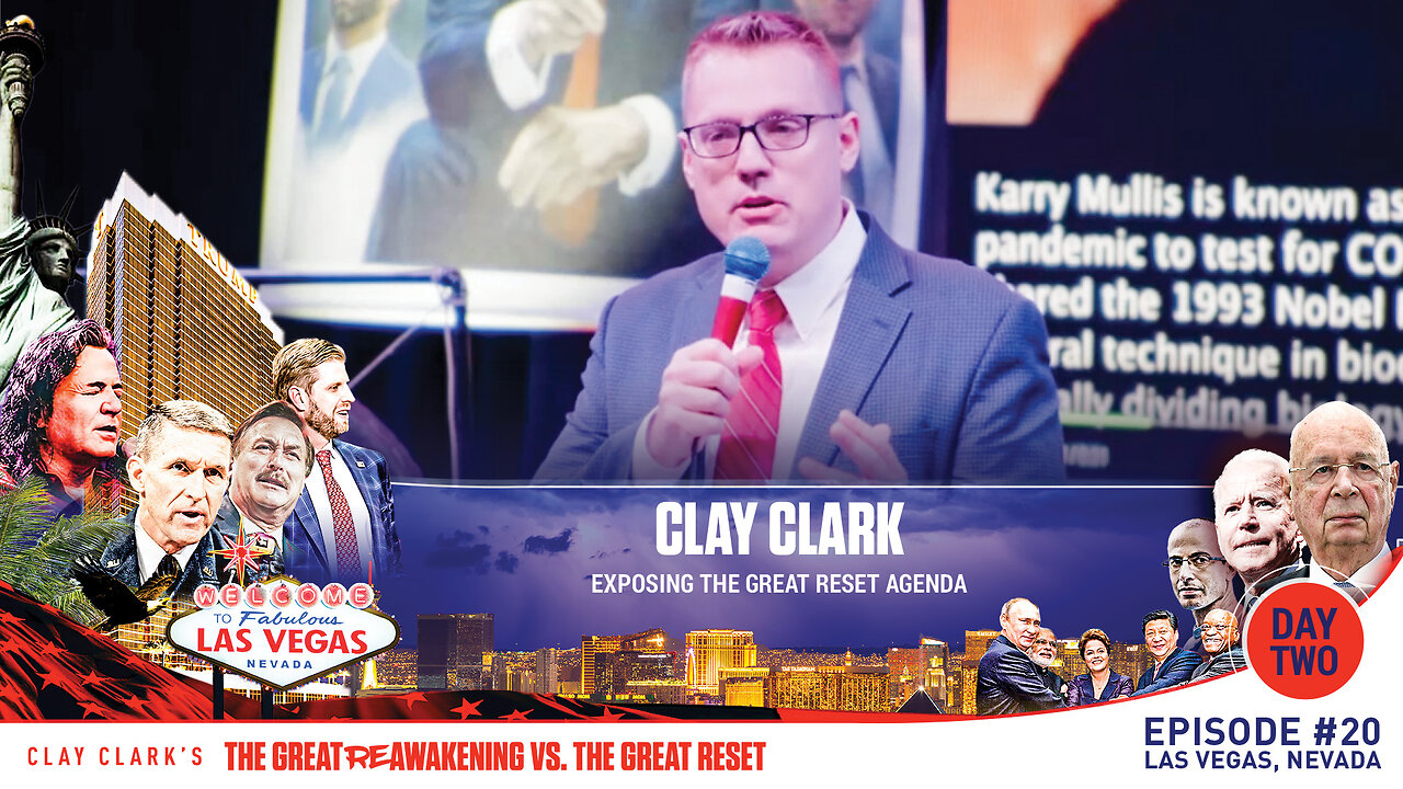 Clay Clark | Exposing The Great Reset Agenda | ReAwaken America Tour Las Vegas | Request Tickets Via Text 918-851-0102