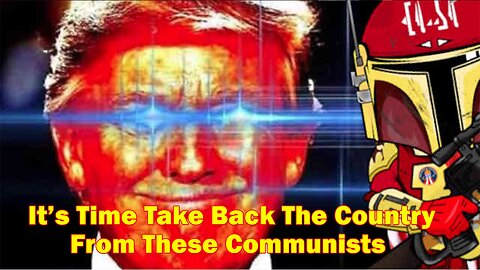 X22 Report HUGE Intel Feb 25: It’s Time Take Back The Country From These Communists