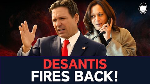 Kamala's Hurricane Phone Call Stunt Backfires After DeSantis Goes Category 5