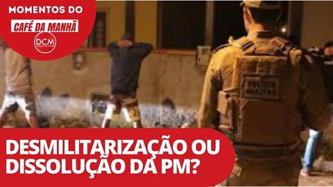 Desmilitarização ou dissolução da PM? | Momentos do Café da Manhã do DCM