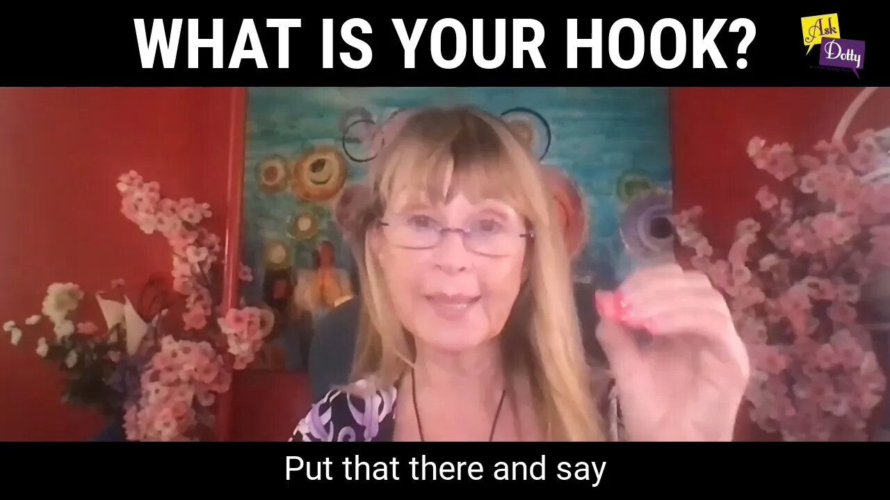 What is your hook?