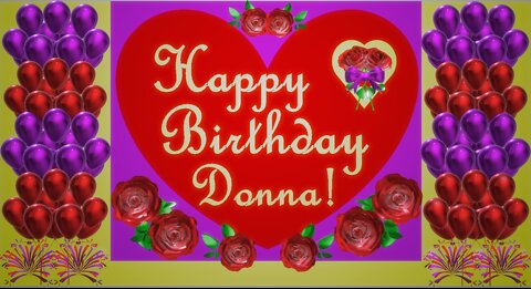 Happy Birthday 3D - Happy Birthday Donna - Happy Birthday To You - Happy Birthday Song