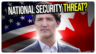 Canada is Creating a NATIONAL SECURITY THREAT for America! & MORE! Viva Frei Live