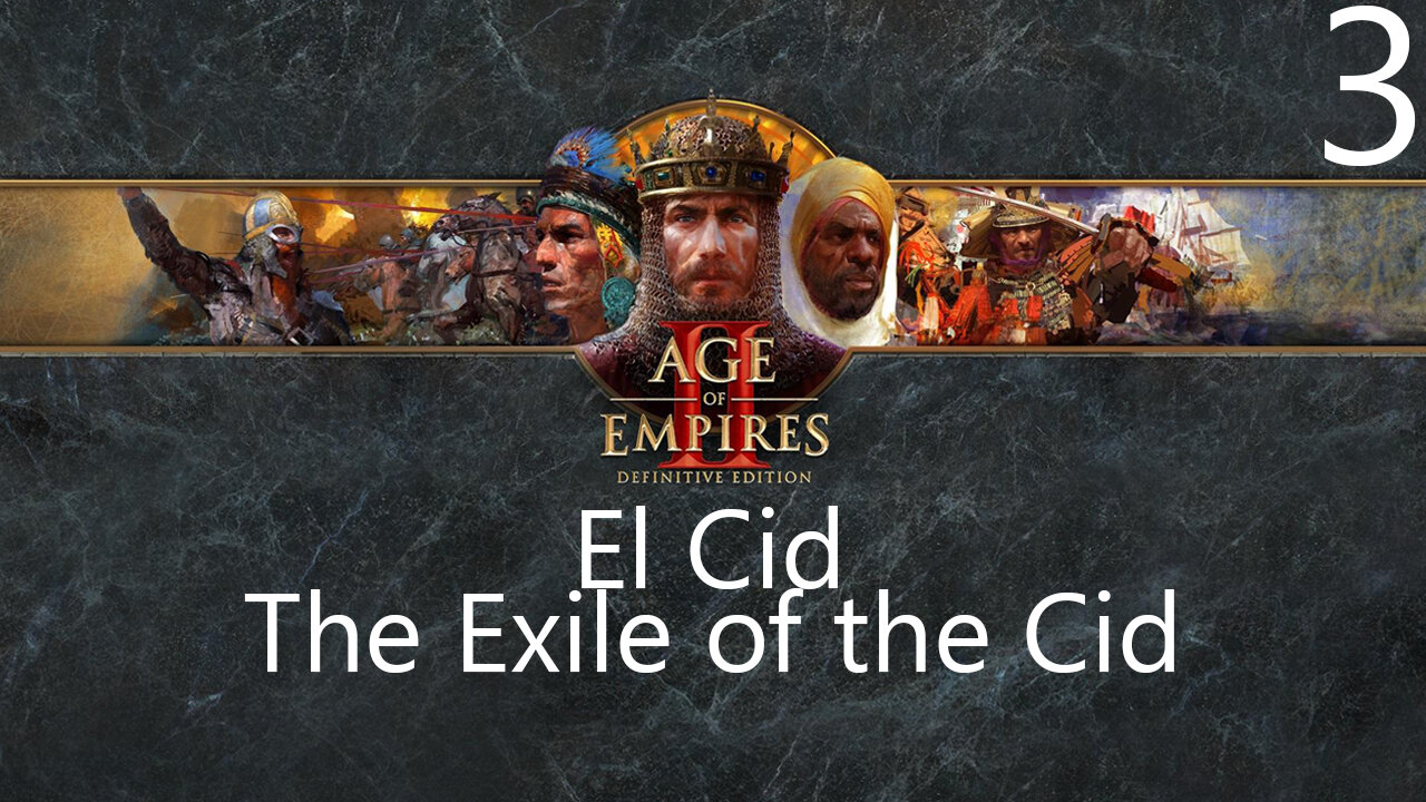 Age of Empires II: The Exile of the Cid