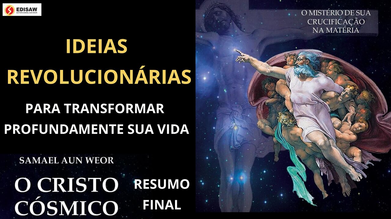 O CRISTO CÓSMICO - RESUMO FINAL - POSTS - IDEIAS REVOLUCIONÁRIAS