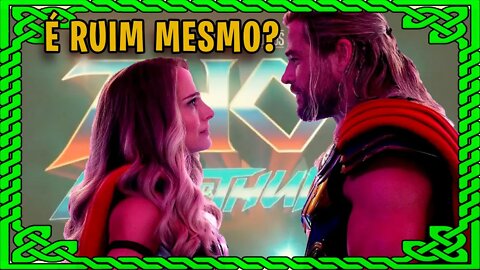 DECEPÇÃO OU SURPRESA? VOCÊ NÃO VAI SAIR INDIFERENTE DE THOR AMOR E TROVÃO "COM SPOILERS"