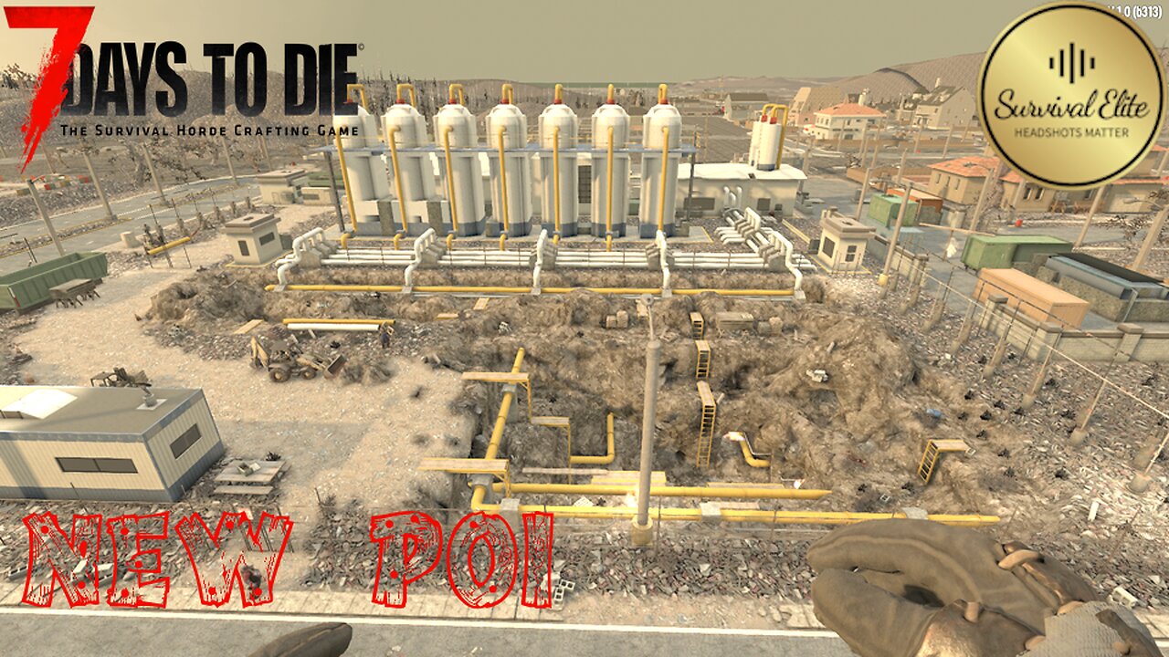 7 Days to Die - New POI - Pipeline Gas Co - Zombie Survival