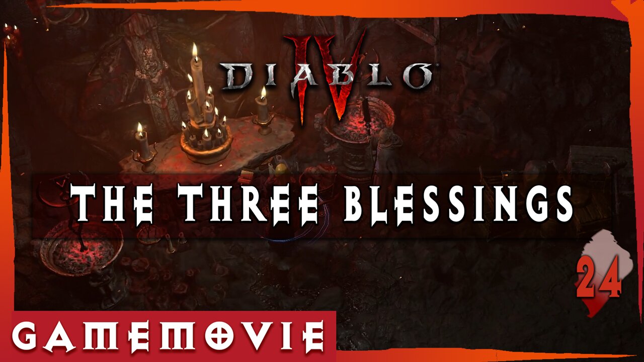 Diablo 4 ACT 3 Game Movie | THE THREE BLESSINGS