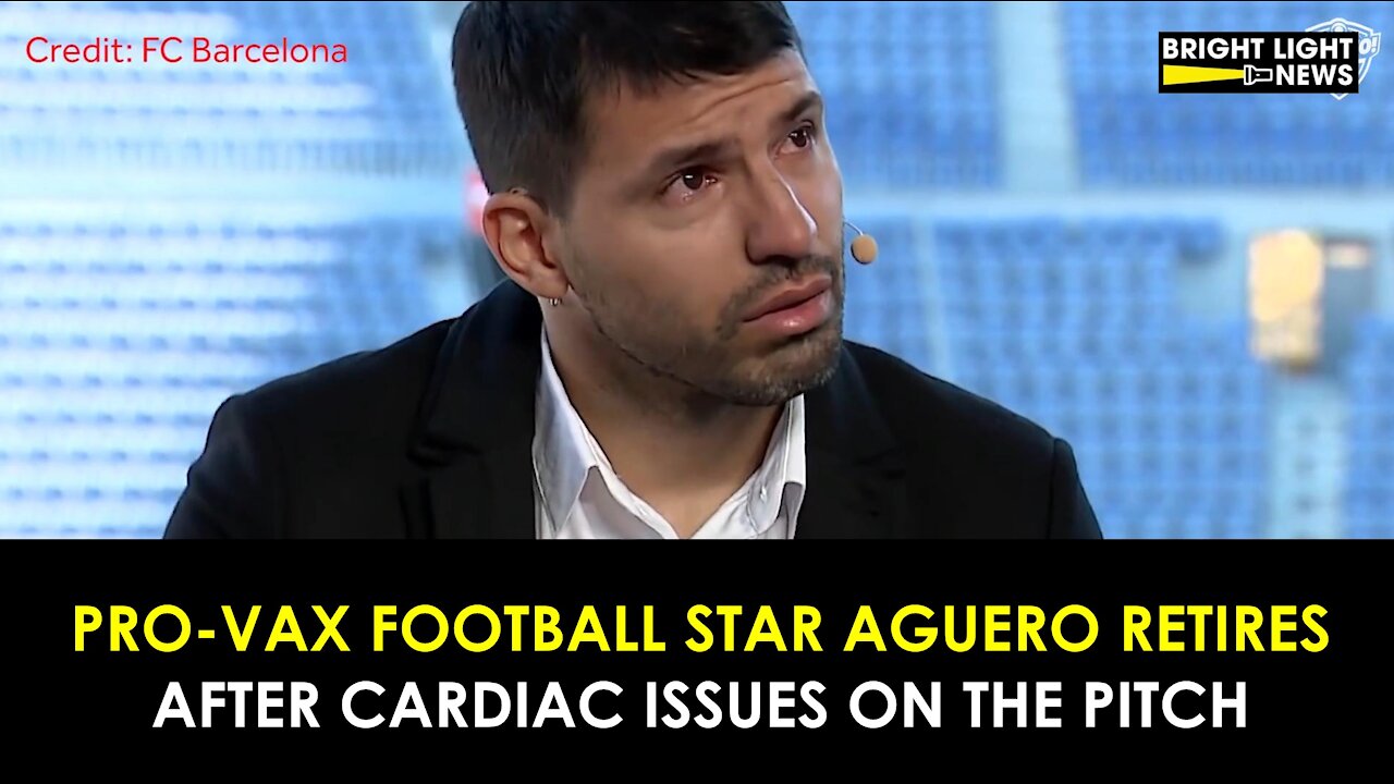 FOOTBALL STAR AGUERO, 33, RETIRES AFTER CARDIAC ISSUES ON THE PITCH