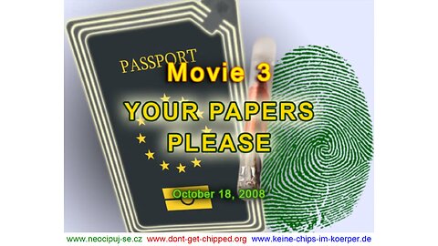 OUR PAPERS PLEASE 10/18/2008 www.dont-get-chipped.org , www.we-arent-slaves.org – Ivo A. Benda