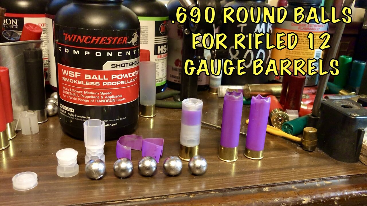 Loading .690 Round Balls For Rifled 12 Gauge Shotguns