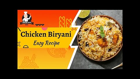 Easy Chicken Biryani Recipe || Easy Recipe 2023 || Must Try