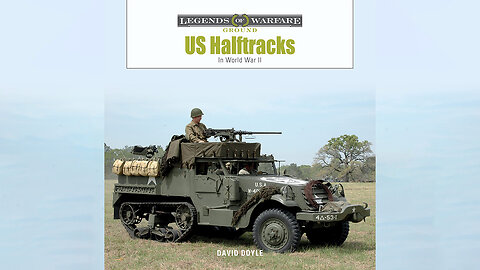 US Half-Tracks: In World War II