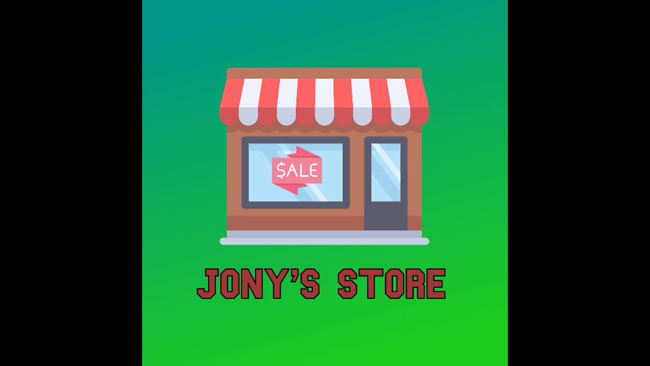 Welcome to Jony's Store Online