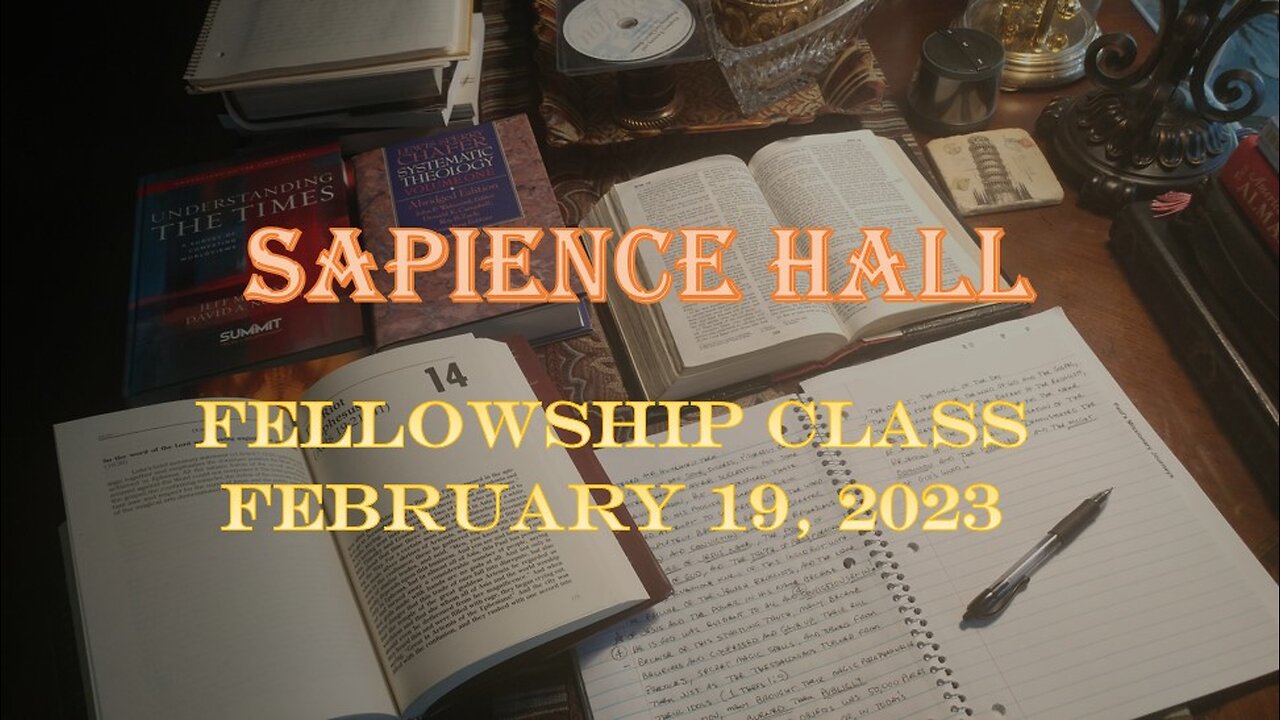 Sapience Hall Sunday School Fellowship Class February 19, 2023 Revelation Chapter 10