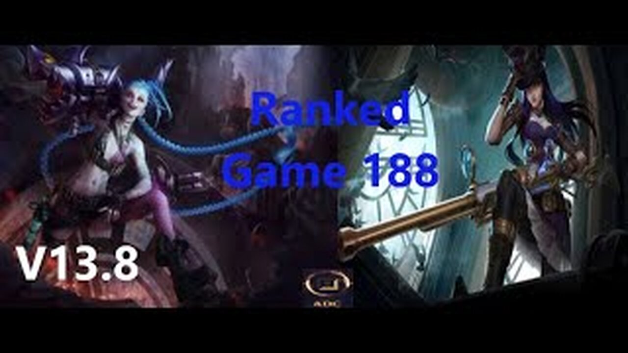 Ranked Game 188 Jinx Vs Caitlyn Bot League Of Legends V13.8