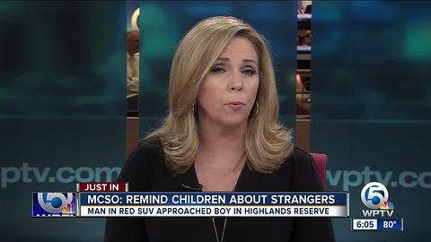 MCSO: Remind children about strangers