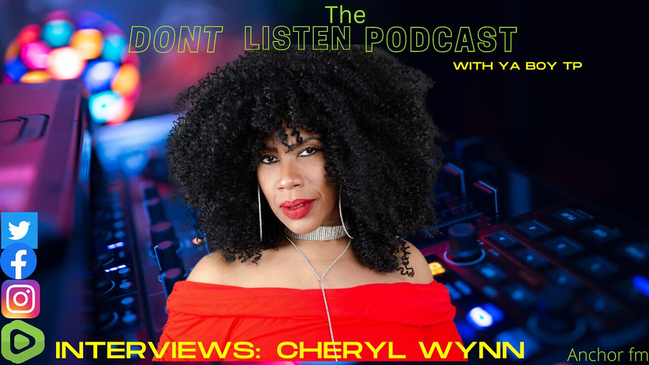 Having a Talk with a Teacher Cheryl Wynn Interviews Dont listen podcast