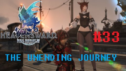Final Fantasy XIV - The Unending Journey (PART 33) [A Knight's Calling] Heavensward Main