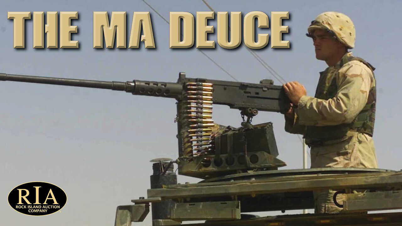 Ma Deuce: The Browning M2