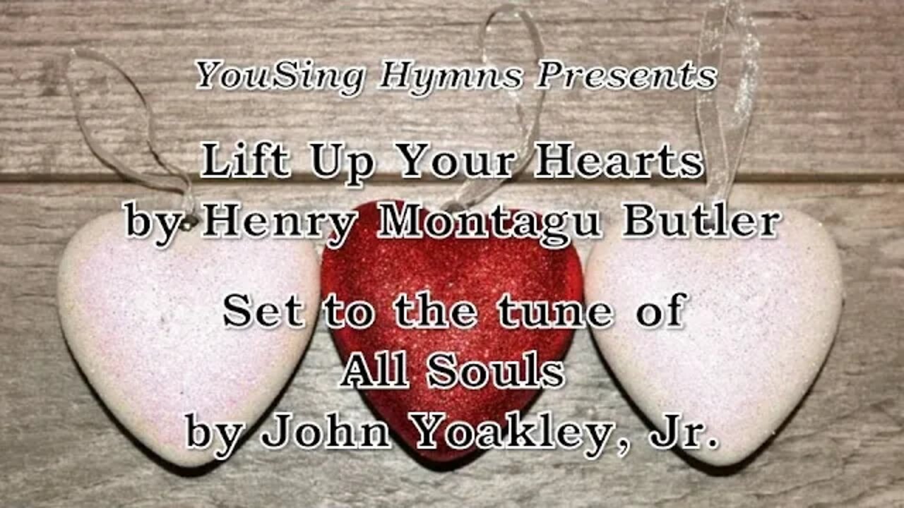 Lift Up Your Hearts (All Souls)