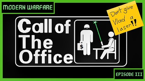 Call of the Office? | Call of Duty: Modern Warfare