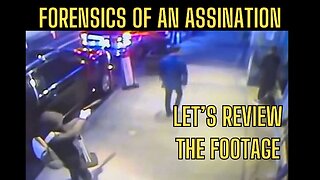 FORENSICS OF AN ASSINATION! Let's Rip This Apart Shall We?