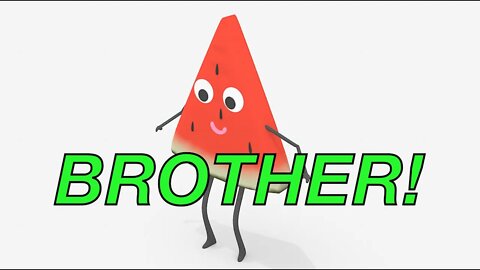 Happy Birthday BROTHER! - WATERMELON Birthday Song