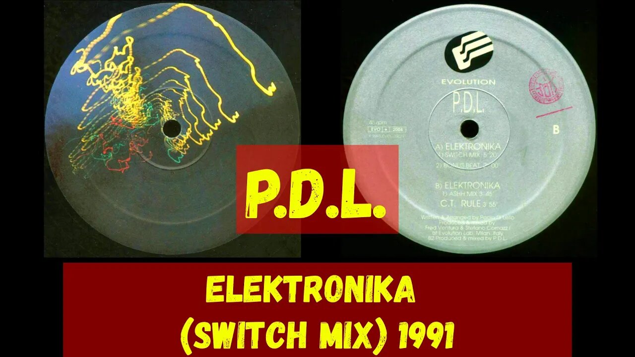 (Techno) P.D.L. - Elektronika (Switch Mix)