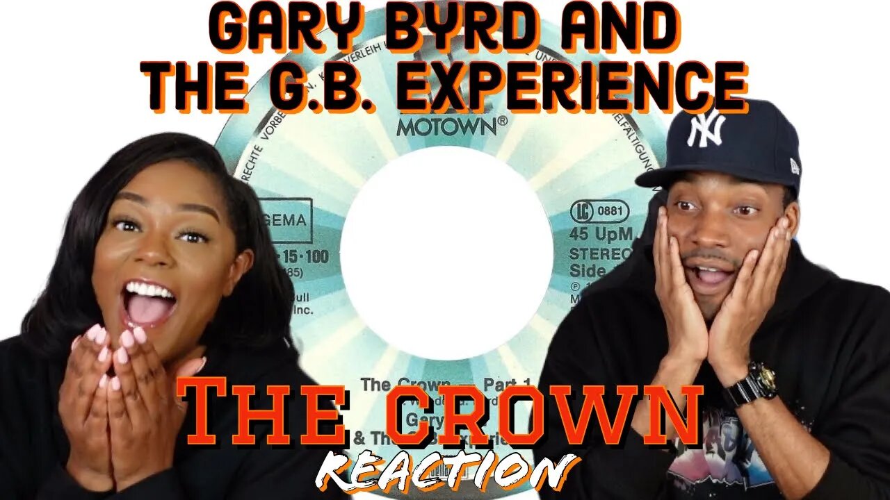 First time hearing Gary Byrd & The G B Experience "The Crown" Reaction| Asia and BJ