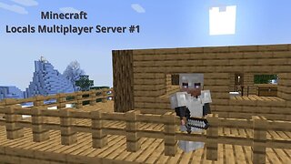 Minecraft - Locals Multiplayer Server #1