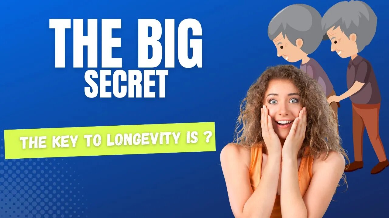 The key to longevity is?