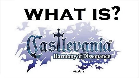 What happened in Castlevania: Harmony of Dissonance? (RECAPitation)