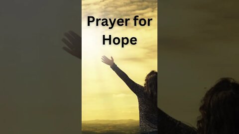 Prayer for Hope #shorts