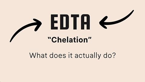 EDTA "Chelation" What Does It Actually Do?