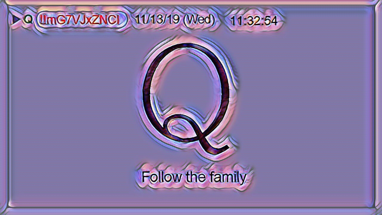 Q November 15, 2019 – Follow The Family